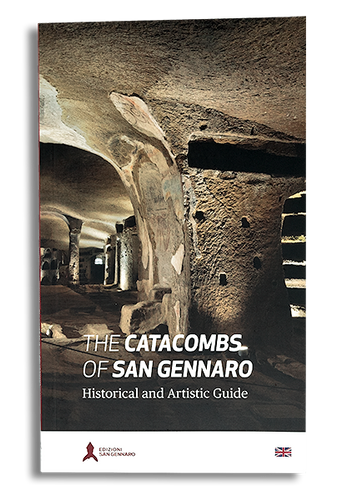 The Catacombs of San Gennaro. Historical and artistic guide