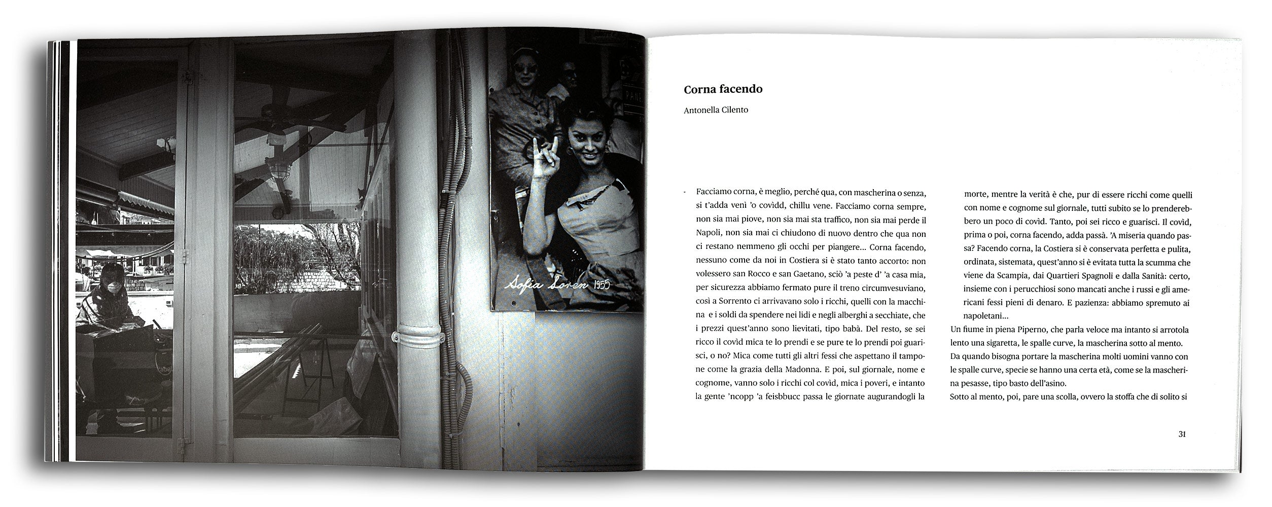 Se un giorno il silenzio. 21 fotografie e 10 scrittori raccontano il tempo sospeso della pandemia