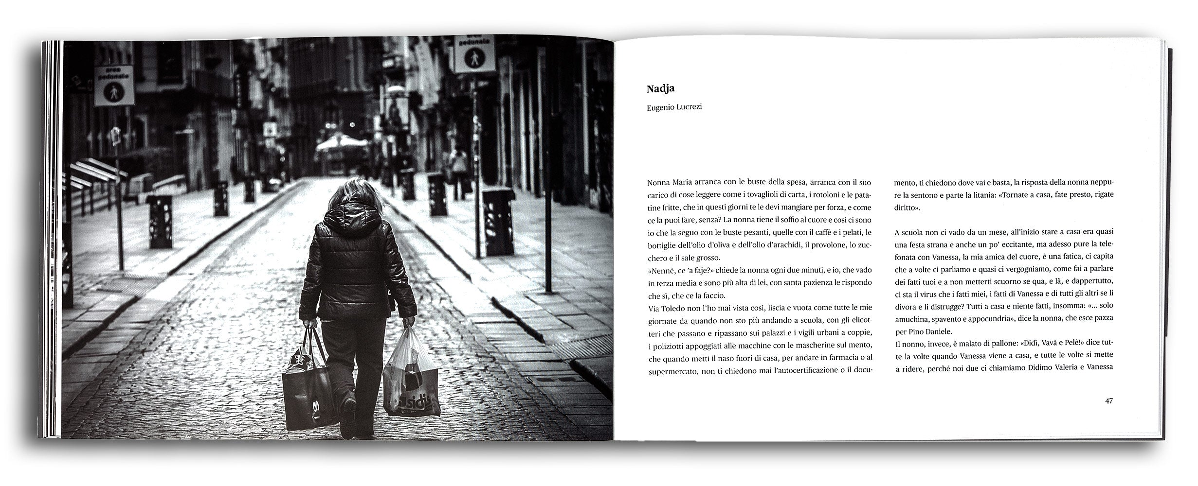 Se un giorno il silenzio. 21 fotografie e 10 scrittori raccontano il tempo sospeso della pandemia